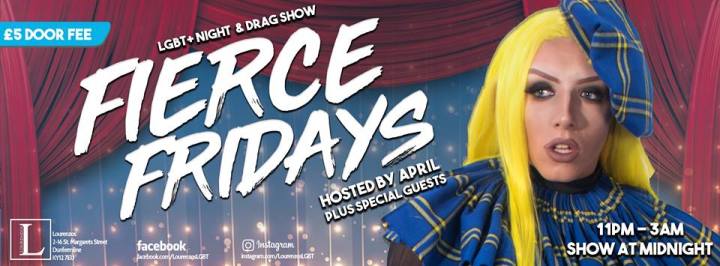 FIERCE FRIDAYS LAUNCH